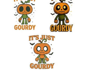 May include: Three cartoon pumpkin characters with the text "IT'S JUST GOURDY" in orange and black. The pumpkins have orange heads, green bodies, and are surrounded by bats and stars. The bottom of the image reads "SVG PNG INSTANT DOWNLOAD".