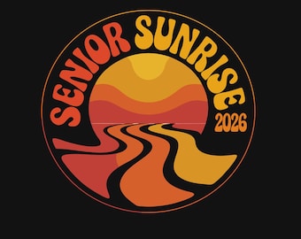 Senior Sunrise 2026 SVG PNG: Graduation Design for Cricut & Silhouette (Digital File