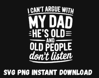 Funny Dad SVG: Sarcastic Father's Day Design (Digital Download)