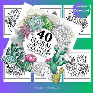 Floral Cactus & Succulent Coloring Book: 40 Grayscale Pages (Printable PDF)