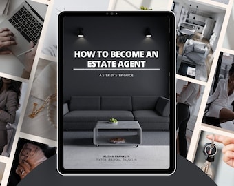 Step by Step - How to Become an Estate Agent Ebook