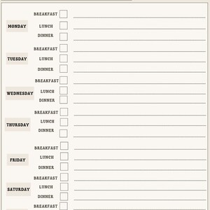 May include: A weekly meal planner with a blank space for the start date and a checklist for each day of the week, including breakfast, lunch, and dinner.
