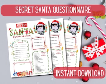 May include: A printable Secret Santa questionnaire with a festive Christmas theme. The questionnaire includes sections for "About You", "Something I Need", "Something I Want", "My Ultimate Gift", and "Wish List".