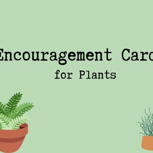 Cartes d’encouragement pour les plantes