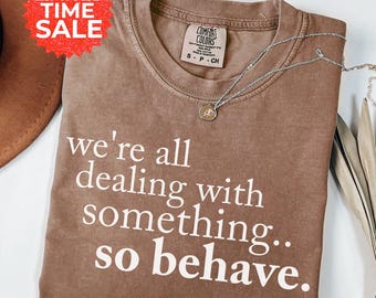 Comfort Colors Empathy T-Shirt: Kindness Matters Graphic Tee