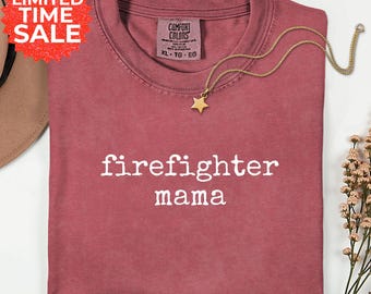 Comfort Colors Firefighter Mama T-Shirt: EMT Mom Graphic Tee