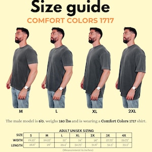 May include: Size guide for unisex t-shirts in sizes S, M, L, XL, 2XL, 3XL, and 4XL. The chart shows the width and length measurements in inches for each size. The model is 6'0" tall and wearing a size L t-shirt.