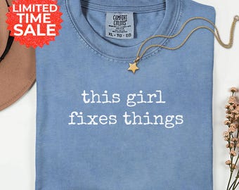 Comfort Colors Handy Girl T-Shirt: Empowering Women's Work Tee