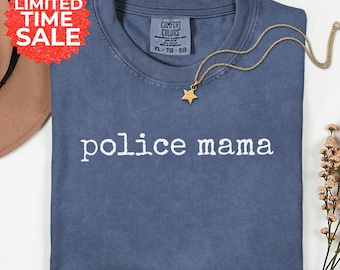Comfort Colors Police Mom Shirt: Proud Law Enforcement Family Tee
