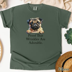 Comfort Funny Pug Shirt, Cute Pug Shirt, Comfort Colors Shirt, Dog Lover Gift, Gift for Grandma Grandpa, Pug Mom Life, Cute Dog Tee Pug Pup Moss