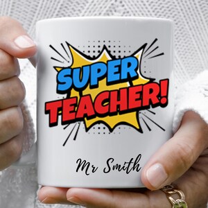 Super Teacher Personalized Ceramic Mug, Fun Teacher Gift, Coffee Cup for Teachers, Personalized Teacher Mug, Appreciation Gift for Educators