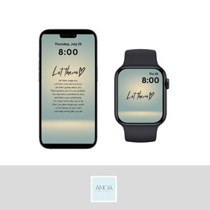 Può includere: Uno smartphone e uno smartwatch che mostrano il testo "Let them" in un carattere scritto a mano. Il telefono mostra una citazione ispiratrice più lunga. Entrambi i dispositivi mostrano l'ora 8:00 e la data.