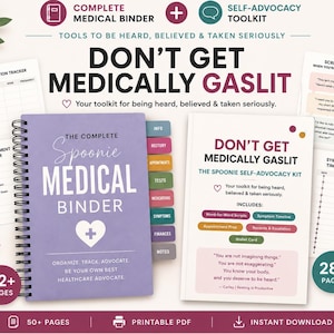 May include: The Ultimate Spoonie Bundle includes a purple spiral-bound Complete Medical Binder with colored tabs and a white Don't Get Medically Gaslit self-advocacy toolkit. The set features printable pages for medication tracking, appointment planning, and symptom timelines.