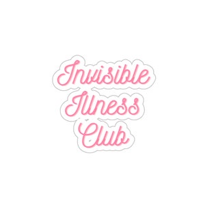 Invisible Illness Club Sticker | A Badge of Strength & Solidarity | Chronic Illness Awareness | Spoonie Support Logo
