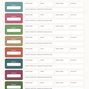 May include: A printable care team directory form with a green header titled MY CARE TEAM DIRECTORY. It features eight rows of coloured rectangular blocks for specialty labels, each followed by fields for doctor name, phone, portal, and next appointment.