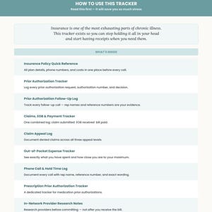 K&ouml;nnte beinhalten: Ein teal-wei&szlig;es Dokument mit dem Titel &bdquo;HOW TO USE THIS TRACKER&ldquo; mit einer Liste von Abschnitten, darunter &bdquo;Insurance Policy Quick Reference&ldquo;, &bdquo;Prior Authorization Tracker&ldquo; und &bdquo;Claims, EOB & Payment Tracker&ldquo;. Das Dokument soll helfen, chronische Krankheiten zu bew&auml;ltigen.
