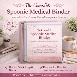 May include: A pink binder with the text "The Complete Spoonie Medical Binder" and "Your All-in-One Chronic Illness Management System." The binder includes 20+ printable pages, doctor visit prep & notes, and medication & symptom trackers. A cup of tea and pens are also visible.