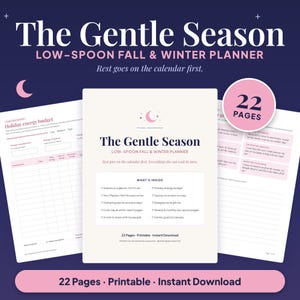 The Gentle Season Low-Spoon Fall & Winter Planner cover on a navy background with tilted previews of the holiday energy budget and saying-no scripts pages and a pink 22 Pages badge. Tagline: Rest goes on the calendar first.
