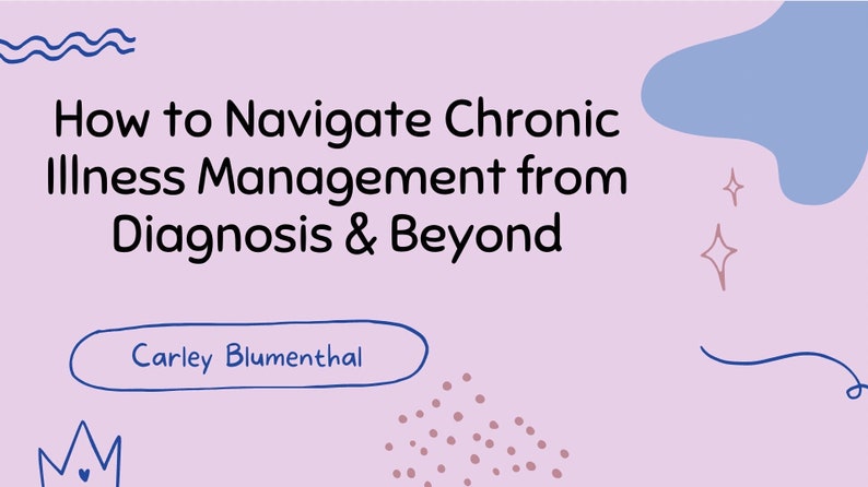 Cover for ebook: How to Navigate Chronic Illness Management from Diagnosis & Beyond