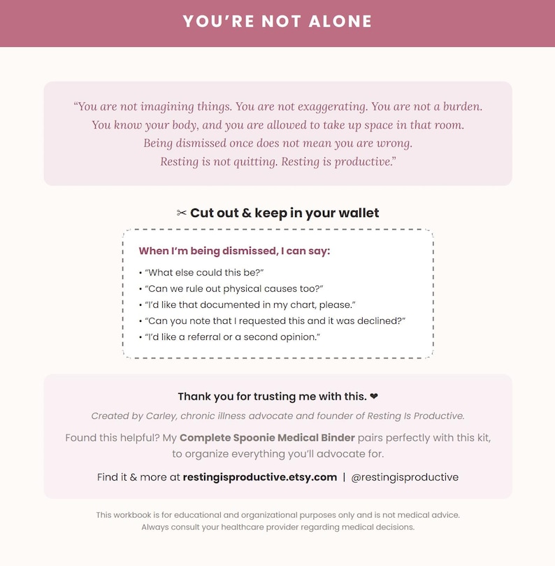 May include: A printed informational card with a mauve header reading YOU'RE NOT ALONE. It includes a text box with supportive affirmations, a dashed-border section titled Cut out & keep in your wallet with medical advocacy scripts, and footer text.
