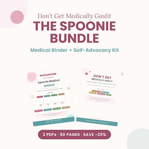 Don't Get Medically Gaslit Bundle: Chronic Illness Medical Binder + Self-Advocacy Kit & Symptom Tracker Printable image 2