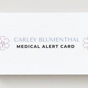 Customizable medical alert cards.  Includes, name, allergens, EMS instructions, conditions, medications, emergency contact, DOB.  Shows Front view.