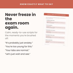 May include: A white informational document with a rust-colored header titled "KNOW EXACTLY WHAT TO SAY". The text reads "Never freeze in the exam room again" followed by a list of scripts for medical dismissals and a table of suggested responses.