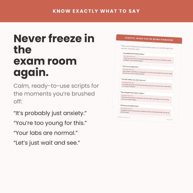 May include: A white informational document with a rust-colored header titled "KNOW EXACTLY WHAT TO SAY". The text reads "Never freeze in the exam room again" followed by a list of scripts for medical dismissals and a table of suggested responses.