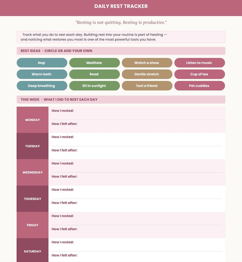 May include: A Daily Rest Tracker printable planner page with a mauve header, a quote about resting, and a section for rest ideas featuring colored buttons like Nap, Meditate, and Read. Below is a weekly log for Monday through Saturday.