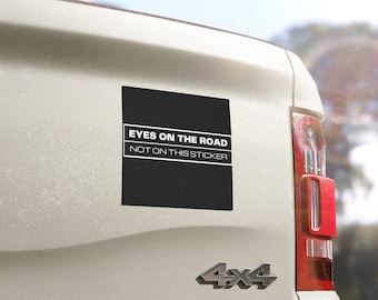 Stay Focused on the Road with this Eye-Catching Car Magnet Sticker
