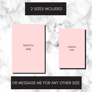 May include: Two sizes of printable art prints are shown. The larger print measures 8.3 inches by 11.7 inches and is labeled "(A4)". The smaller print measures 5.8 inches by 8.3 inches and is labeled "(A5)". The text "2 SIZES INCLUDED" is at the top of the image. The text "OR MESSAGE ME FOR ANY OTHER SIZE" is at the bottom of the image.