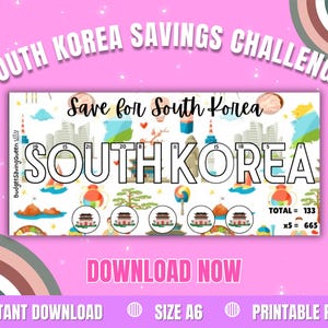 Puede incluir: Un desafío de ahorro imprimible en rosa y blanco con el texto "South Korea Savings Challenge". El diseño incluye ilustraciones de monumentos de Corea del Sur y las palabras "Save for South Korea" y "South Korea."