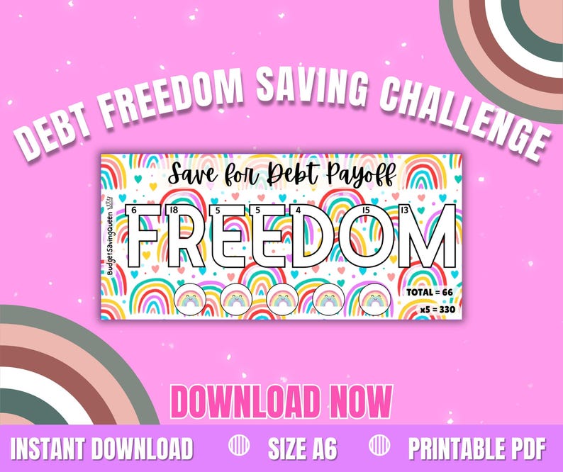 Pode incluir: Um desafio de poupan&ccedil;a imprim&iacute;vel para a liberdade da d&iacute;vida com um design de arco-&iacute;ris. A palavra "FREEDOM" est&aacute; em letras grandes, com n&uacute;meros dentro de cada letra. O texto "Save for Debt Payoff" est&aacute; acima da palavra "FREEDOM". O total &eacute; 66, x5=330.