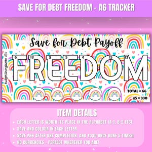 Pode incluir: Um rastreador colorido de pagamento de d&iacute;vidas com a palavra "FREEDOM" em letras grandes, cada uma com um n&uacute;mero. O design inclui arco-&iacute;ris, cora&ccedil;&otilde;es e o texto "Save for Debt Payoff". O rastreador foi projetado para economizar dinheiro.
