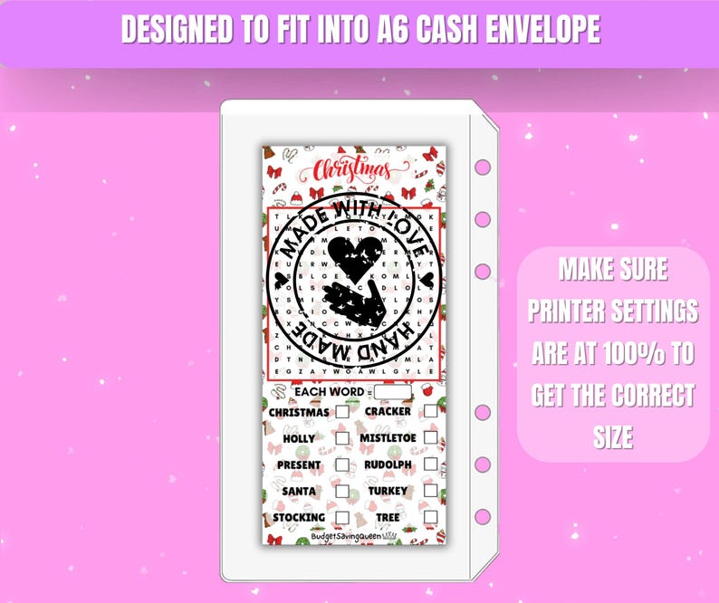 May include: A white insert with a Christmas-themed word search puzzle, designed to fit an A6 cash envelope. The insert features the text "Christmas" and "Made With Love" with a heart graphic. The text "Make sure printer settings are at 100% to get the correct size" is also included.