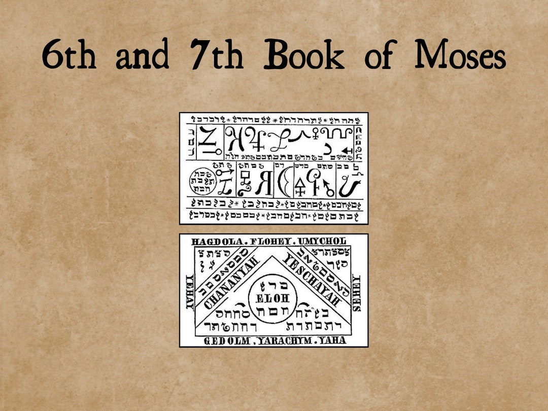 The 6th And 7th Books Of Moses