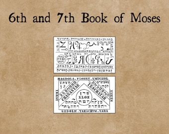 6th + 7th Book of Moses 1849 Magical Incantations Seals Spells Good Fortune Health Grimoire Folk Magic Seven Seals of the Spirits Tables PDF
