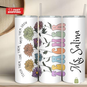 Personalized Tumbler Gift for Teacher - Teacher Gift - Custom Teacher Name Gift - End of Year Teacher Tumbler - Teacher Appreciation Gift