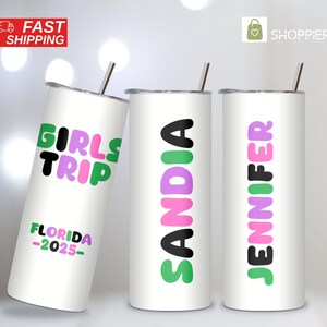 Personalisierte Girls Trip Tumbler Cups für Damen, Geschenk für Sie, Brautjungfer Vorschlag, Girls Trip Tumbler Custom Tumbler, Skinny Tumbler