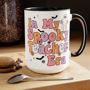 Teacher Halloween Mug, Spooky Teacher Mug, In My Spooky Teacher Era Mug, Halloween Coffee Mug, Teacher Halloween Gift, Halloween Teacher Mug