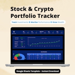 May include: A laptop displaying a Stock & Crypto Portfolio Tracker dashboard with dark blue interface, charts, and financial data. Text reads: Stock & Crypto Portfolio Tracker, Track Investments, Monitor Performance, Grow Wealth, Google Sheets Template - Instant Download.