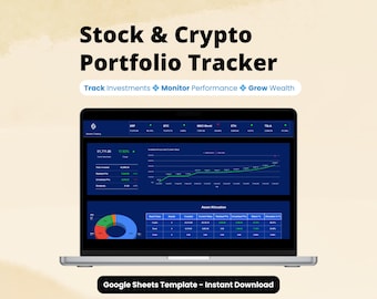 May include: A laptop displaying a Stock & Crypto Portfolio Tracker dashboard with dark blue interface, charts, and financial data. Text reads: Stock & Crypto Portfolio Tracker, Track Investments, Monitor Performance, Grow Wealth, Google Sheets Template - Instant Download.