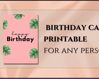 Birthday Card Printable for any person, friend or family | Digital Cards | Pink, modern, cute, botanical, plant, tropical design for 2023