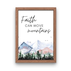 Faith Can Move Mountains Scripture wall art, Digital download