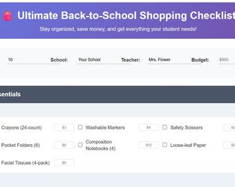 May include: A back-to-school shopping checklist with a purple and blue gradient header. The checklist includes sections for student information, school supplies, and clothing & accessories. The text reads "Ultimate Back-to-School Shopping Checklist."