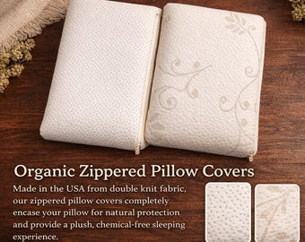 Organic Cotton Zippered Pillow Protectors – Made in USA – GOTS Certified – Chemical Free