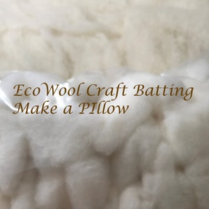 EcoWool Craft Batting I Great for Pillow and Craft Making