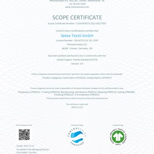 May include: A white document with the Control Union Certifications logo and the text "SCOPE CERTIFICATE." It certifies Setex-Textil-GmbH for Global Organic Textile Standard (GOTS) compliance. The certificate is valid until December 15, 2023.