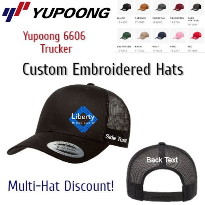 May include: Black trucker hat with a mesh back and a blue embroidered logo that says "Liberty". The hat has a snap closure and a side text option. The image also shows a color chart of different hat colors.