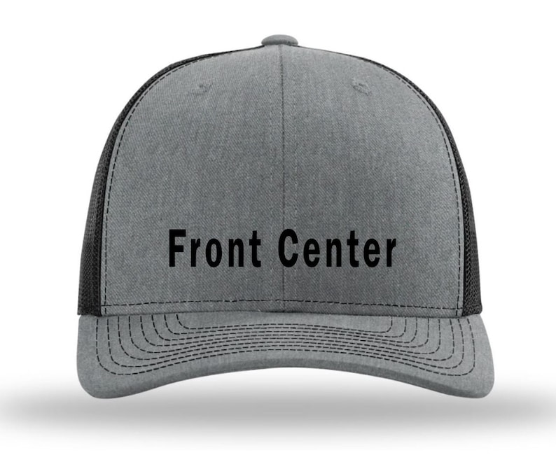 May include: A gray and black trucker hat with the text "Front Center" embroidered on the front.